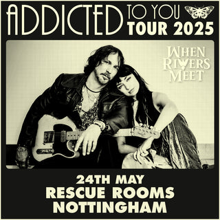 GENERAL ADMISSION ~ RESCUE ROOMS, NOTTINGHAM ~ 24TH MAY 2025